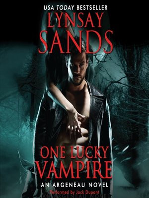 One Lucky Vampire By Lynsay Sands 183 Overdrive Ebooks Audiobooks And Videos For Libraries